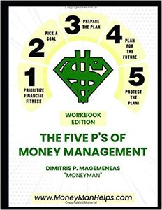 The five P's of Money Management Workbook Edition