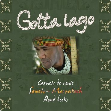 pochette album gotta lago artiste carnet de route