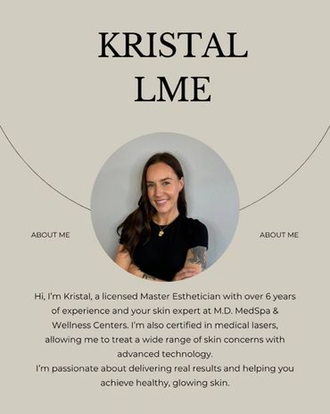 Kristal LME, licensed Master Esthetician and skin expert with 6+ years experience. Kristal is now accepting new clients