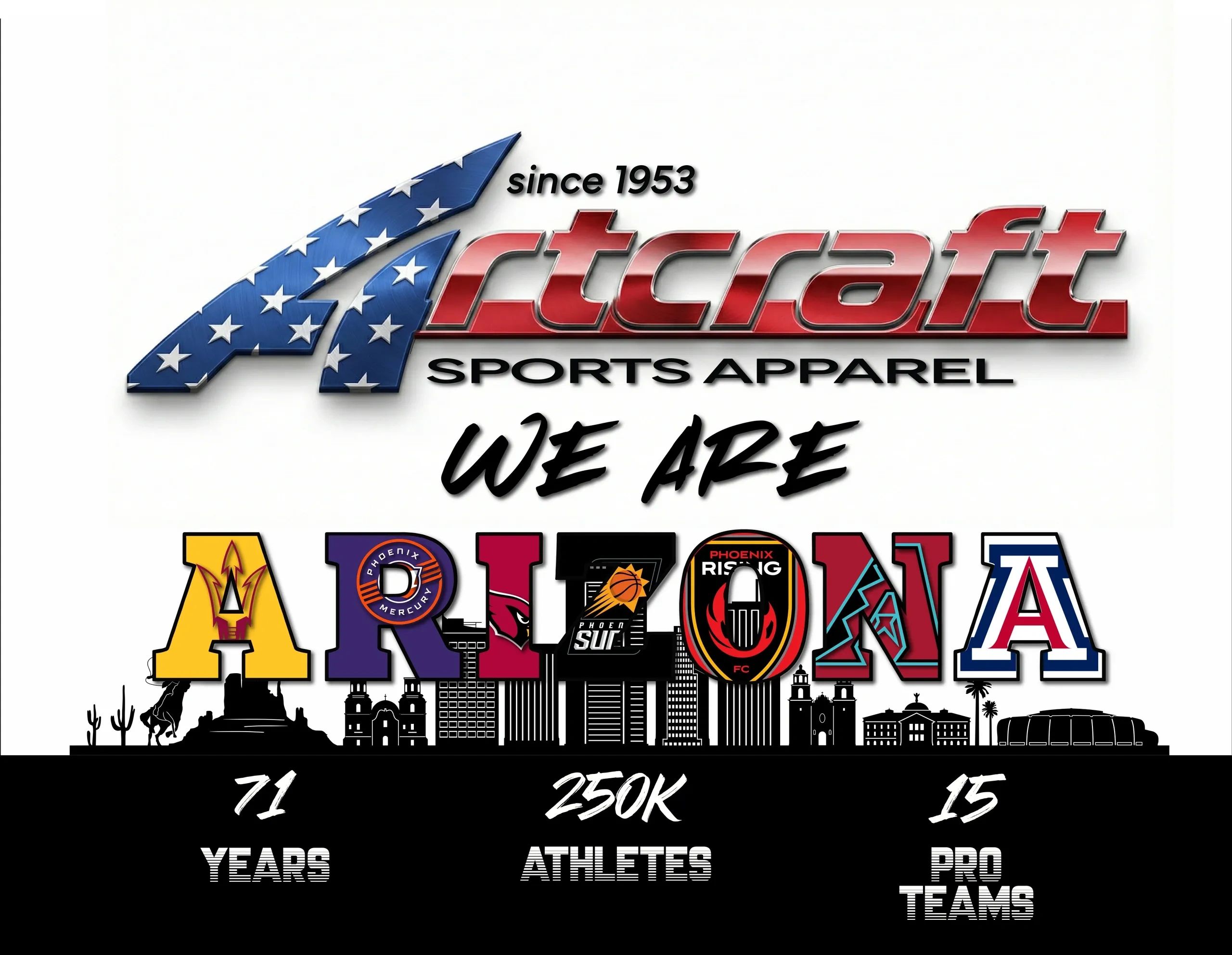 Artcraft Sports We Are AZ graphic, local sports team logos including ASU, Suns, Cardinals, & D-backs
