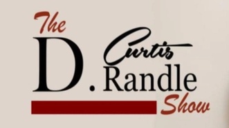 The OFFICIAL website of 
"The D Curtis Randle Show"