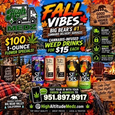 High Altitude Medz, your trusted local big bear cannabis delivery service.