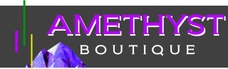 Amethyst Boutique 
HRM's Best Selection of Crystals and Minerals