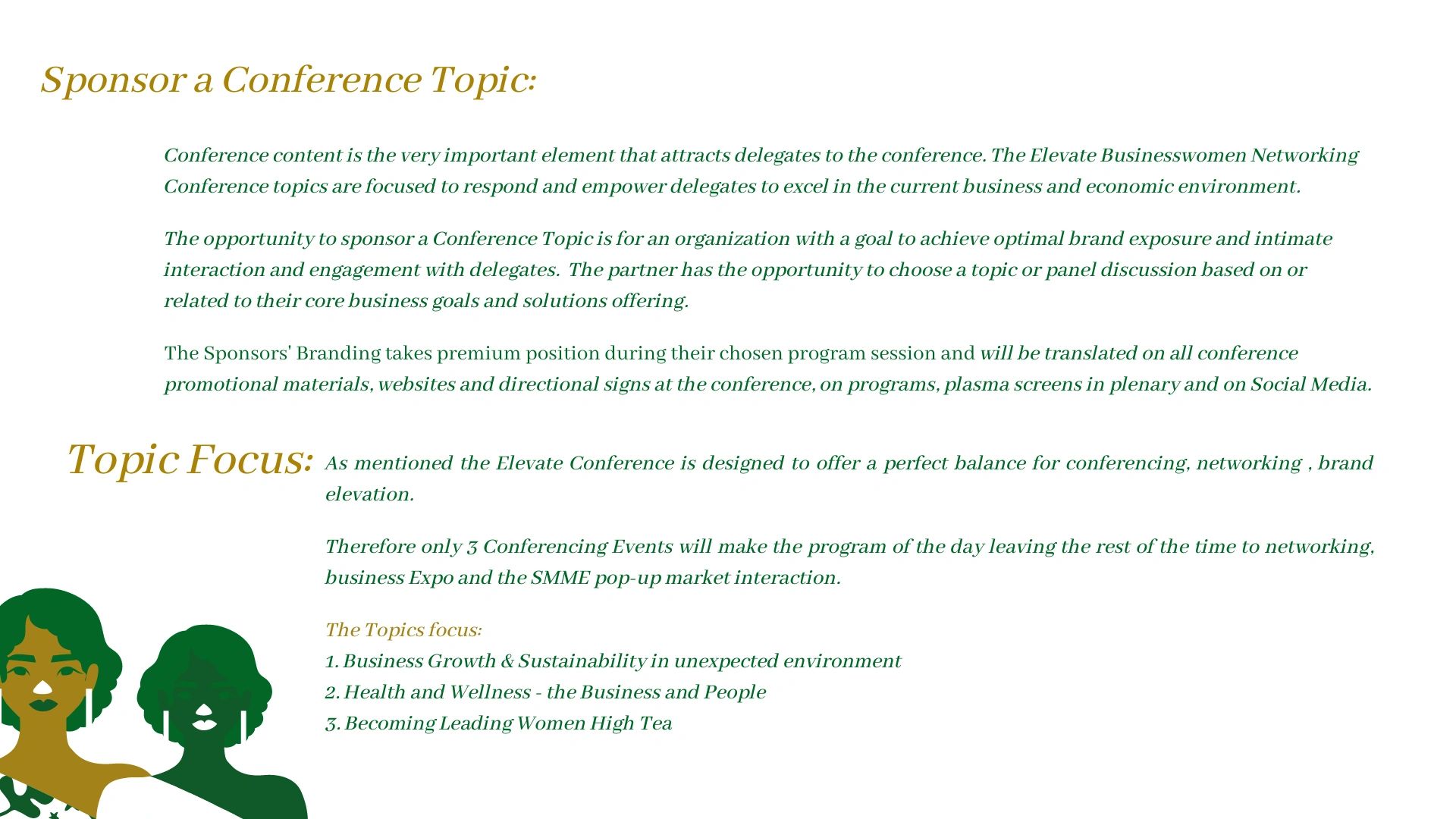 Information on sponsoring conference topics for businesswomen's networking and branding.