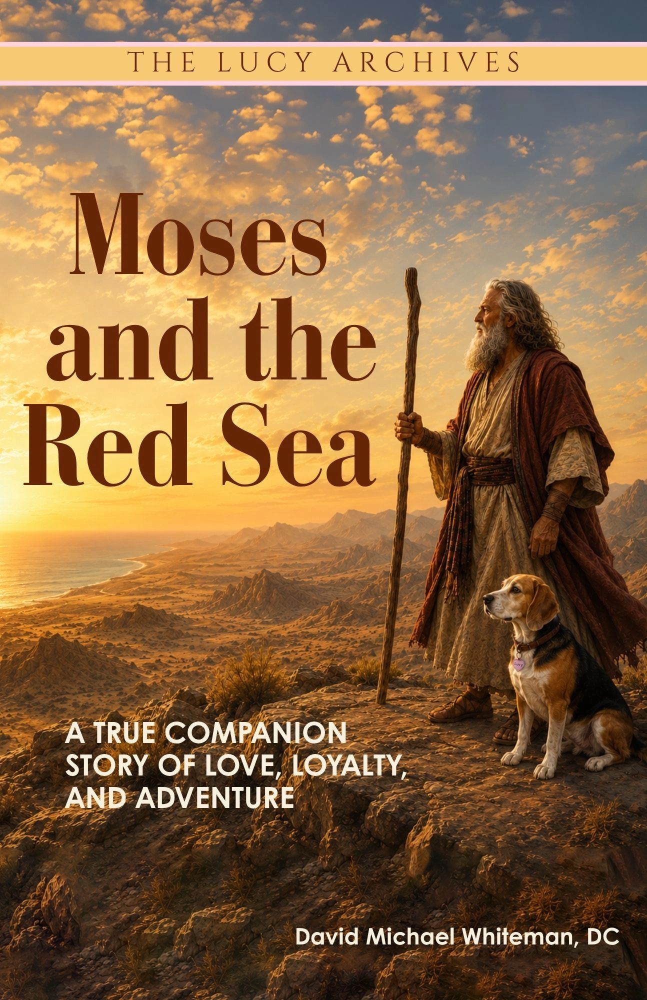 Book cover depicting Moses and his loyal dog at sunset in a vast desert.