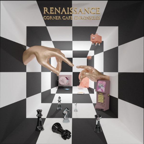 CORNER CAFE CHRONICLES - RENAISSANCE