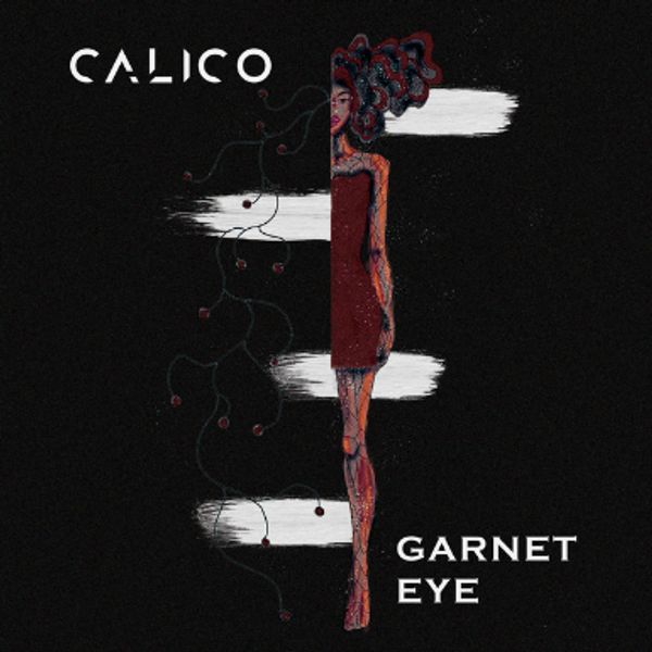CALICO - GARNET EYE