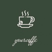 CHOOSE YOUR COFFEE