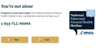 National Maternal Mental Health Hotline info with text and call options.