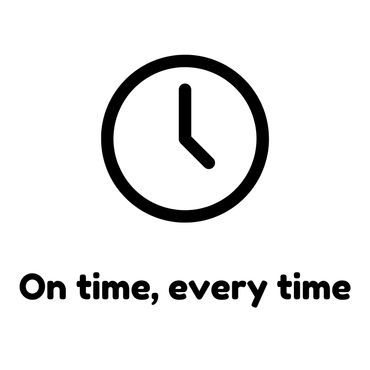 Clock icon with the phrase 'On time, every time.'