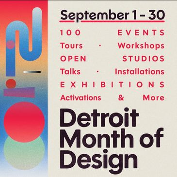 Detroit Month of Design event details for September 1-30.