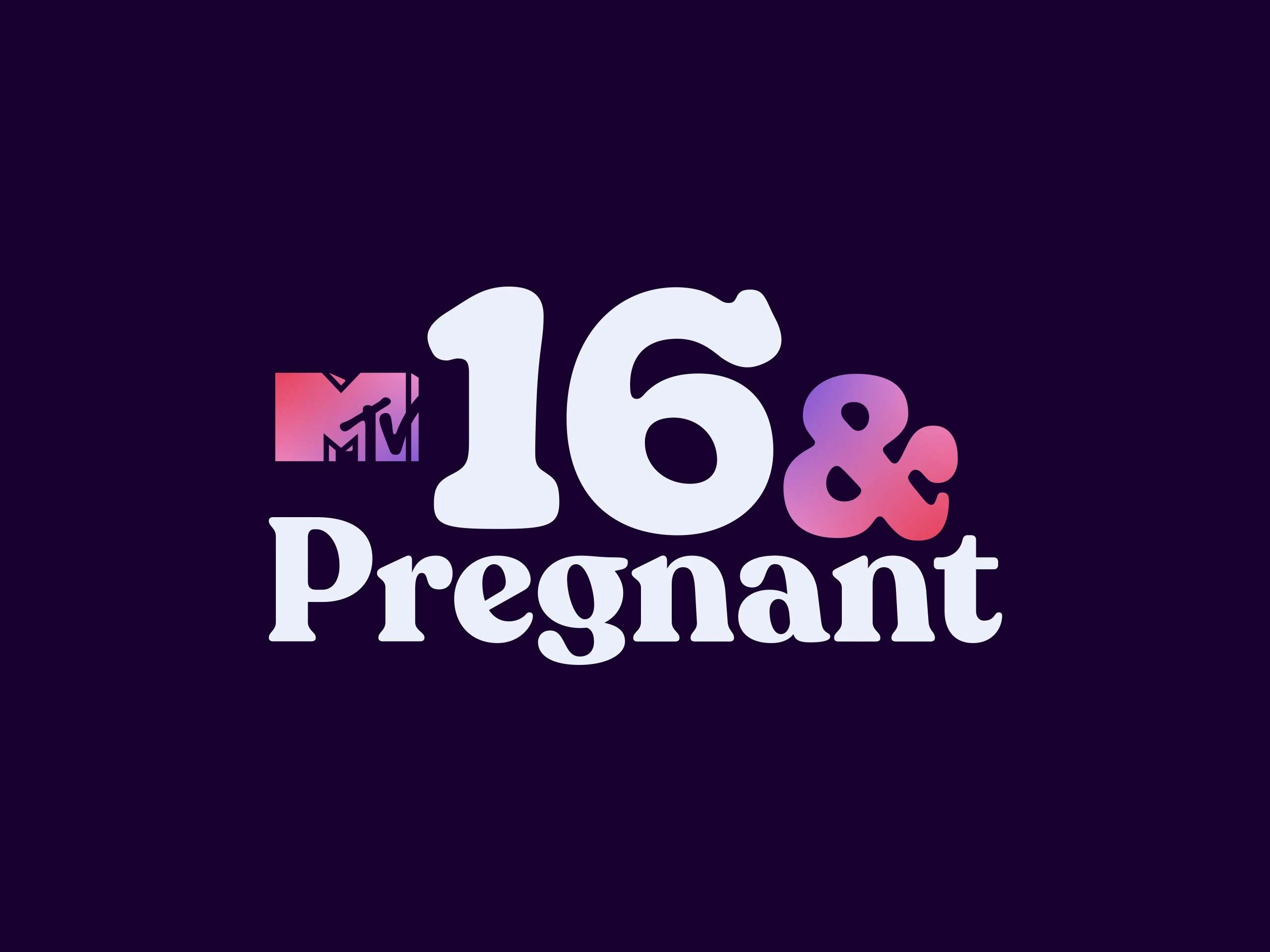 MTV 16 & Pregnant logo on a dark background.