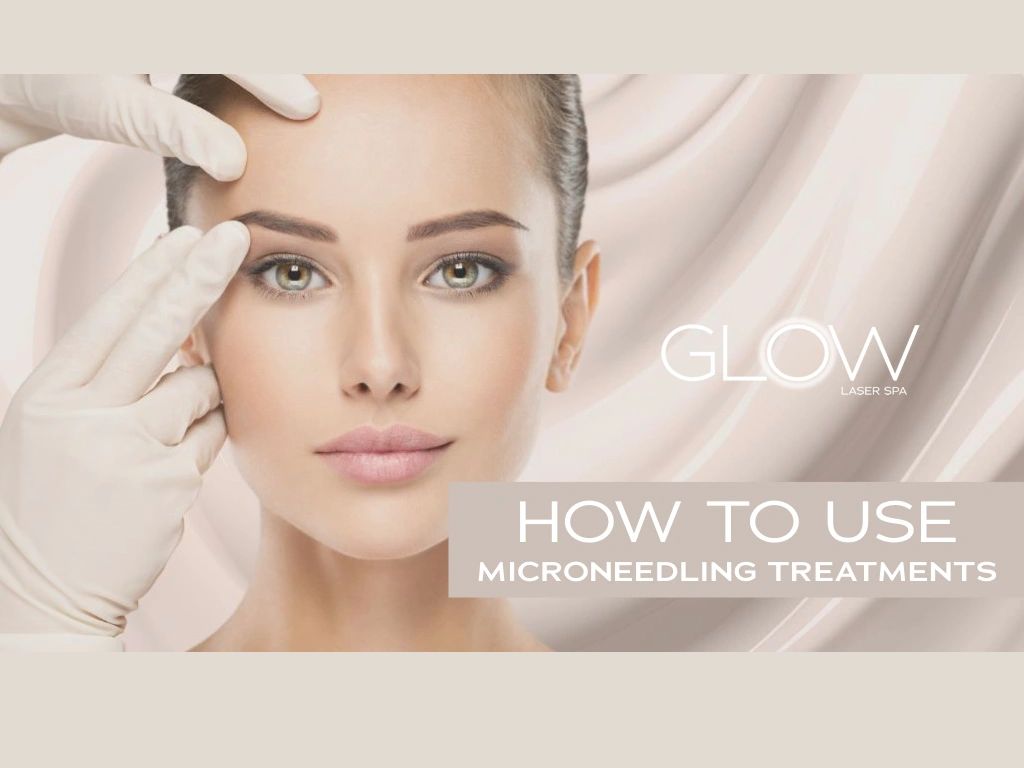 GLOW Microneedling Training for medical aesthetic clinics