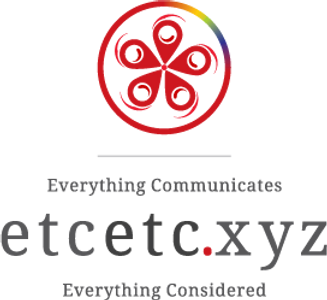 www.etcetc.xyz
Everything Communicates Everything Considered
