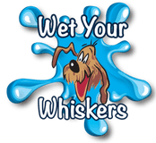 Wet Your Whiskers