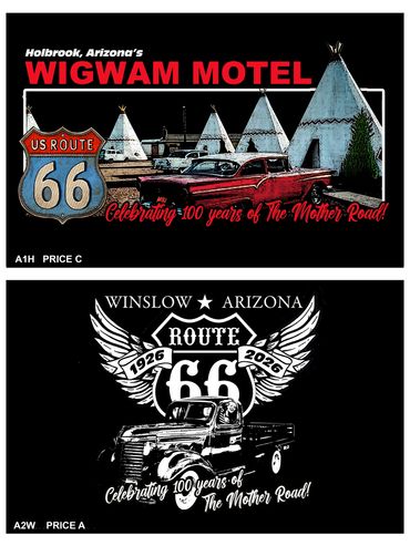 Holbrook Wigwam Route 66 shirt and Winslow, Arizona celebrate Route 66 shirt.