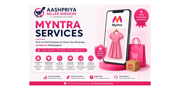 Aashpriya Seller Services offers comprehensive Myntra marketplace growth solutions.