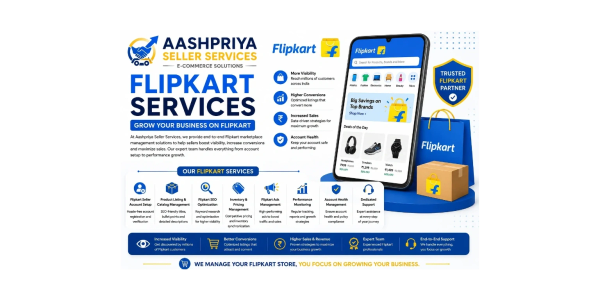 Aashpriya Seller Services offers end-to-end Flipkart marketplace management to boost visibility and sales.