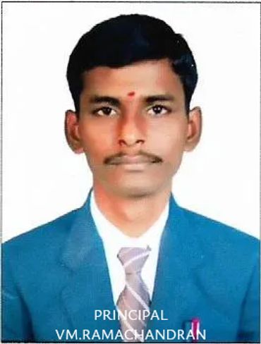 Principal
VM.RAMACHANDRAN M.E