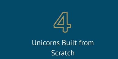 Number 4 with text about unicorns built from scratch.