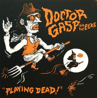 Doctor Gasp and the Eeks "Playing Dead" a live radio broadcast at WUNH FM on Halloween night in 2009