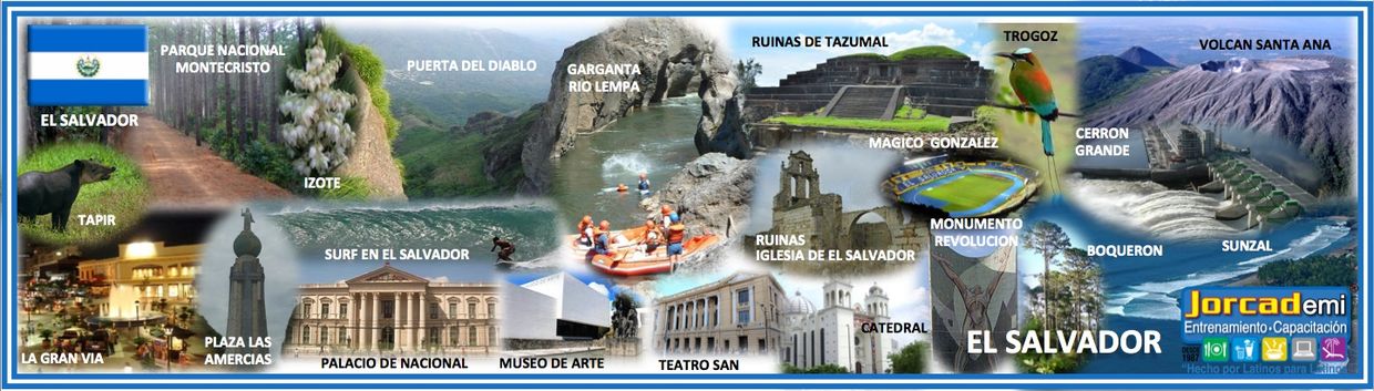Plaza las Américas, Ruinas Tazumal, Volcán Santa Ana, Garganta río Lempa, Puerta del Diablo, Izote.