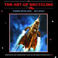 The Art of Recycling by Avi Gvili & Chris Spollen