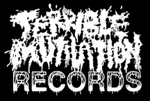 Terrible Mutilation Records