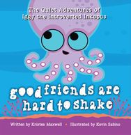 Good Friends Are Hard to Shake Book Cover