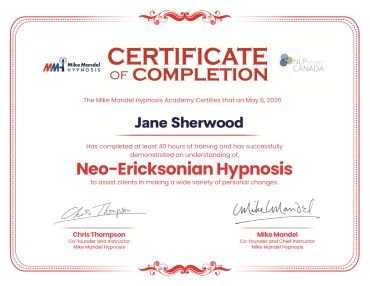 Certificate of completion for Neo-Ericksonian Hypnosis awarded to Jane Sherwood.