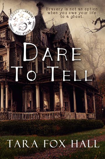 Dare to Tell - new Gothic Horror Novel