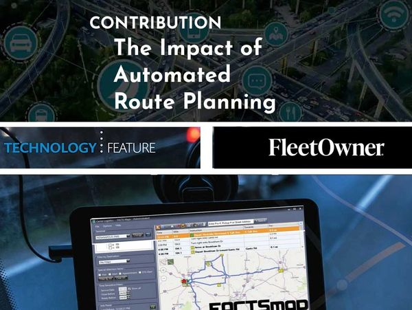 Automated route planning for fleets article in FleetOwner magazine