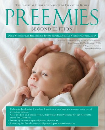 Preemies textbook which covers all things preemie and NICU.