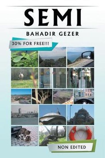 A book: Semi by Bahadir Gezer