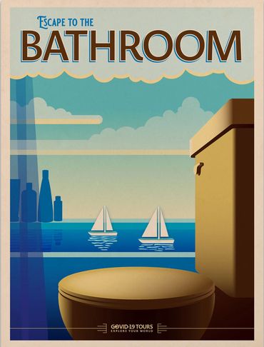 Staycation Poster : Escape to the Bathroom