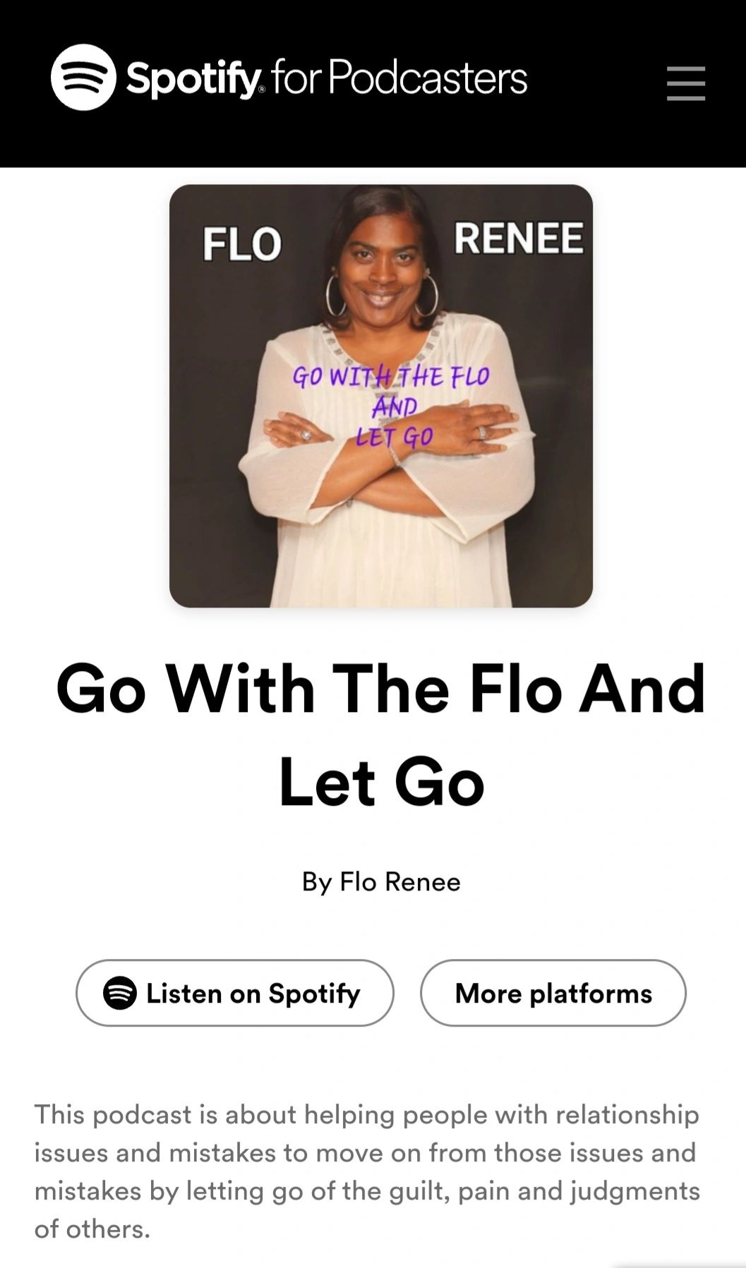 Podcast "Go With The Flo And Let Go" on Spotify and Spotify For Podcasters.