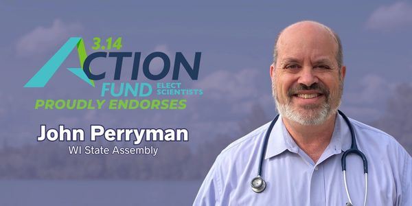 John Perryman endorsed by Action Fund for WI State Assembly.
