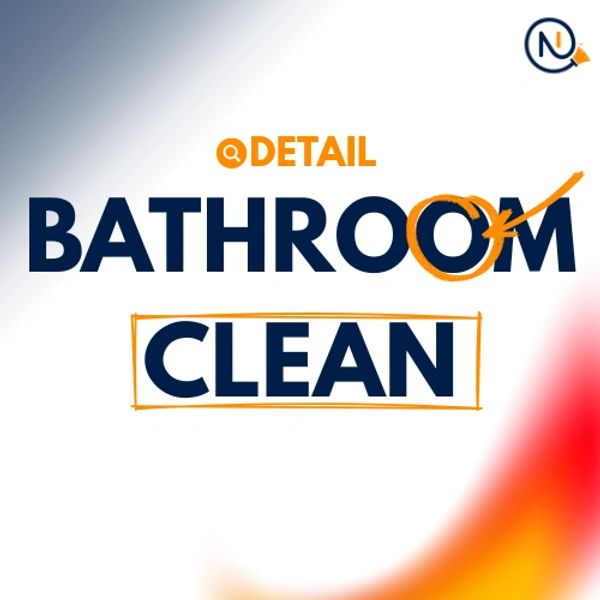Advertisement for bathroom detail cleaning service.
