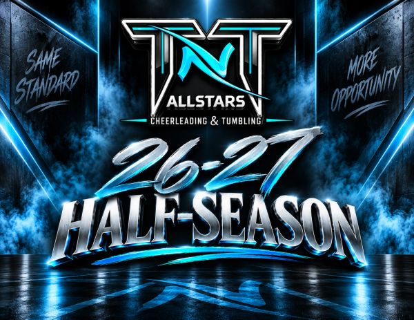 TNT Allstars 26-27 half-season cheerleading event poster.