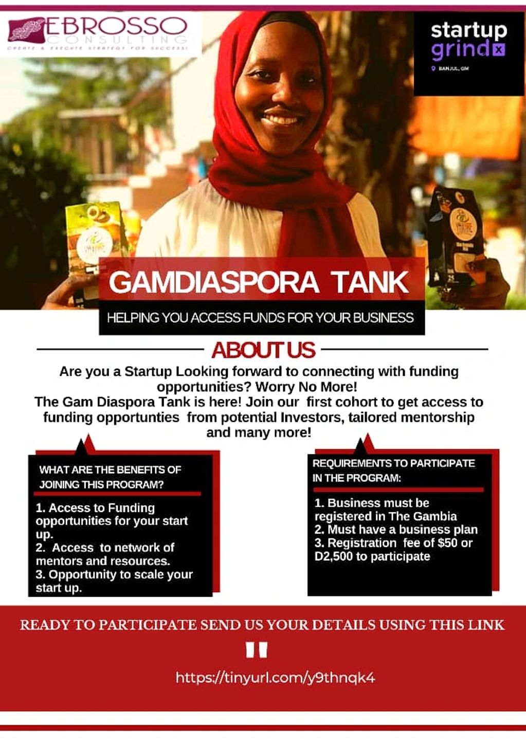 GAMDIASPORA TANK is  Startup fund to support  Entrepreneurs in  Gambia,  to access seed funding. 
