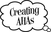 Creating AHAs