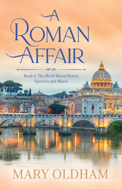 A Roman Affair by Mary Oldham