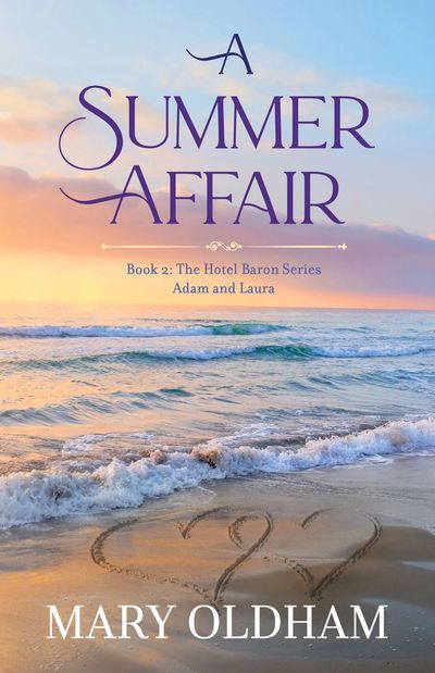 A Summer Affair by Mary Oldham