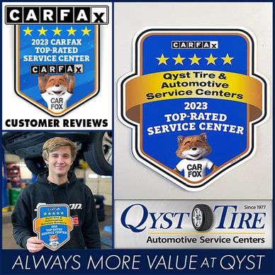 QYST TIRE AUTOMOTIVE SERVICE CENTERS HAS BEEN RECOGNIZED AS A 2023 CARFAX TOP-RATED SERVICE CENTER