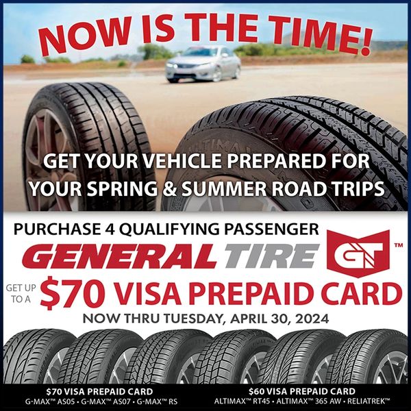General Tire PROMO
GET A $70 VISA® PREPAID CARD
with the purchase of 4 qualifying passenger tires