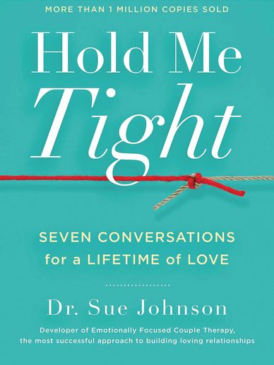 Hold Me Tight by Sue Johnson
Hanna Watkins Psychotherapy
Couples therapy
Marriage counselling