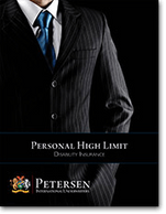 Personal High Limit Disability Brochure from Petersen International Underwriters