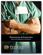 Physician and Surgeon High Limit Disability Brochure from Petersen International Underwriters