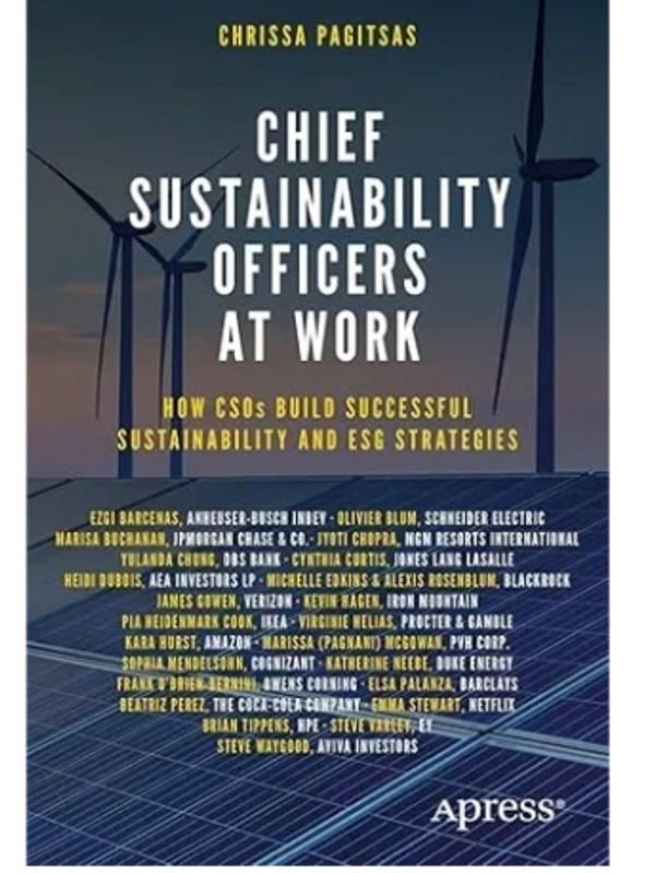 Kevin  is featured in Chief Sustainability Officers at Work by Chrissa Pagitsas