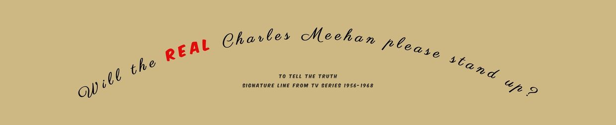 Curved text asking Charles Meehan to stand up, highlighting the word REAL in red.